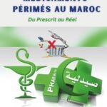 Médicaments Périmés Au Maroc : Du Prescrit au Réel